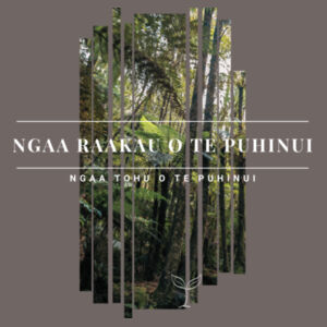 Ngaa Raakau o te Puhinui Design